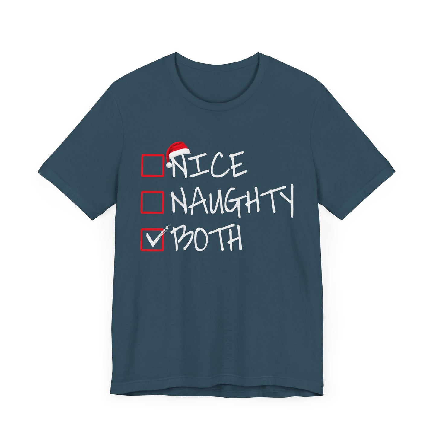 Naughty or Nice, Or Both Christmas T Shirt, Fun Holiday Party Shirt, Christmas Checklist Shirt