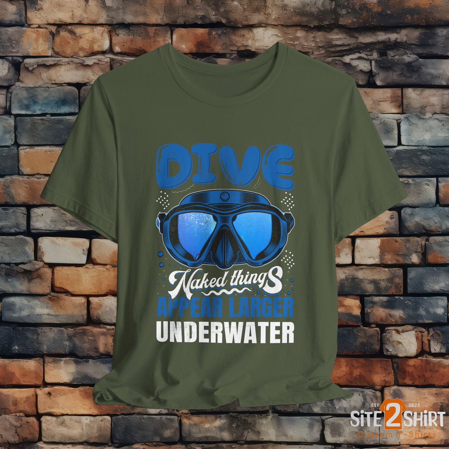 Scuba Diver Shirt, Naked Things Appear Larger Underwater Tee, Funny, humorous Shirt, Dad, husband, boyfriend Diver Gift Ideas