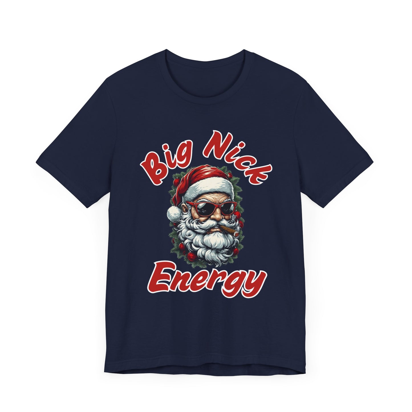 Big Nick Energy Christmas Santa T Shirt, Christmas Party Shirt, Cool Holiday Santa Smoking a Cigar Shirt