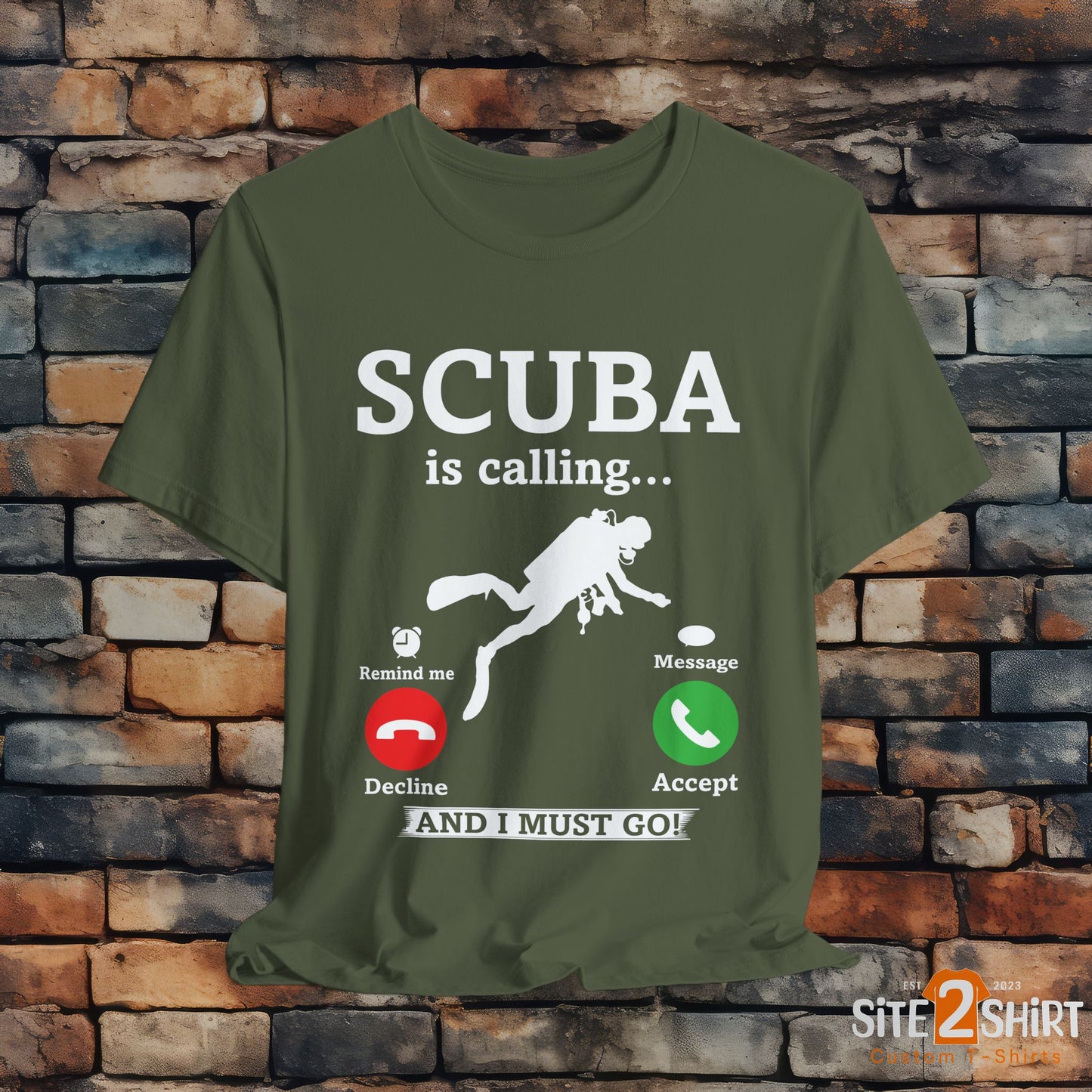 Scuba is calling T Shirt, Funny Scuba Diver Shirt, Scuba is on the phone, Accept or Decline Humorous Tee Shirt, top, Scuba Diver Gift Ideas